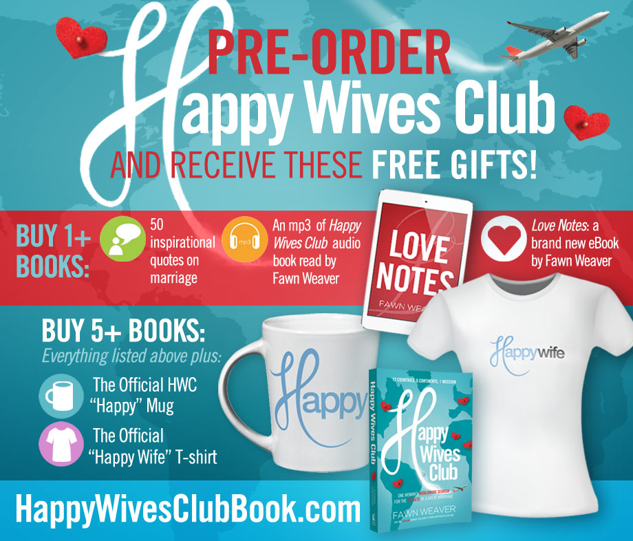 Happy Wives Club One Womans Worldwide Search For The Secrets Of A Great Marriage 2367